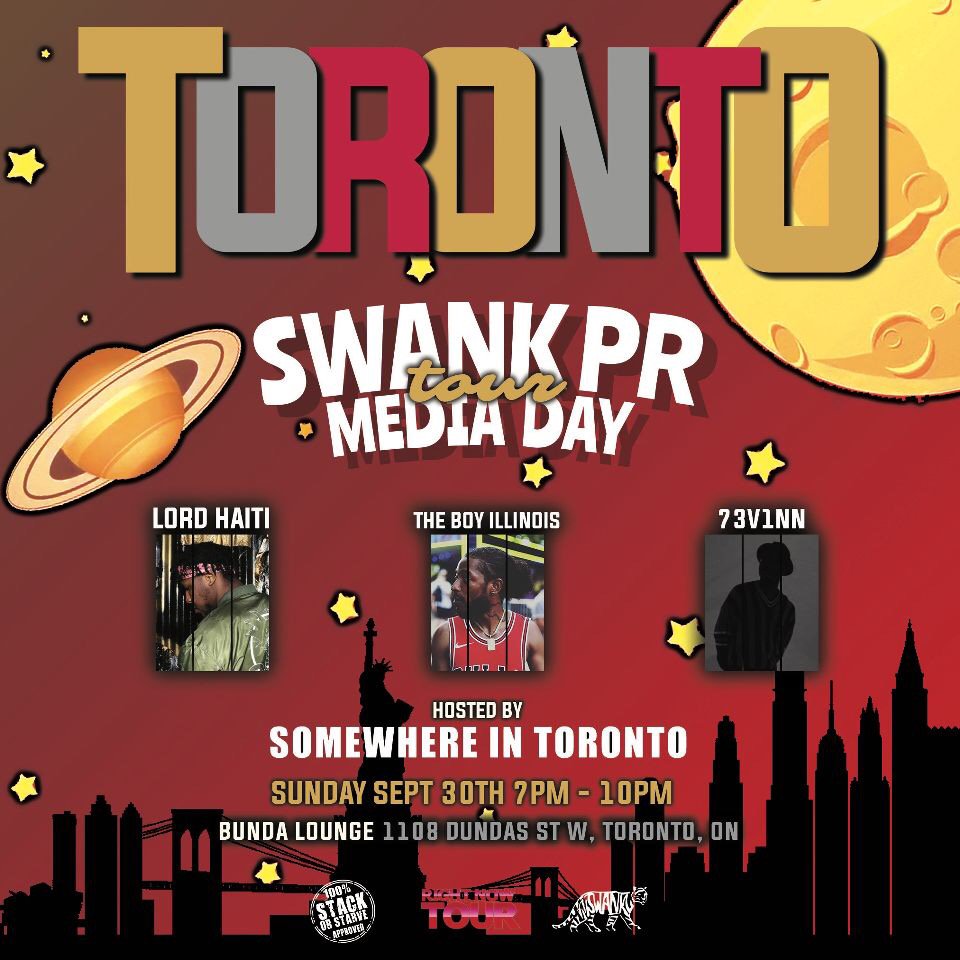 Jeremy_Horn's tweet photo. TONIGHT at Bunda Lounge in the "6ix," @SwankPR is having their #SwankPRMediaDay event. | Hosted By: Somewhere In Toronto | 7pm-10pm | Performances: @LordHaiti @TheBoyIllinois @73V1NN | #SwankPR will live tweet the event. Please share and come! @DoughFromDaGo @RightNowTour https://t.co/ER90WaS2SB