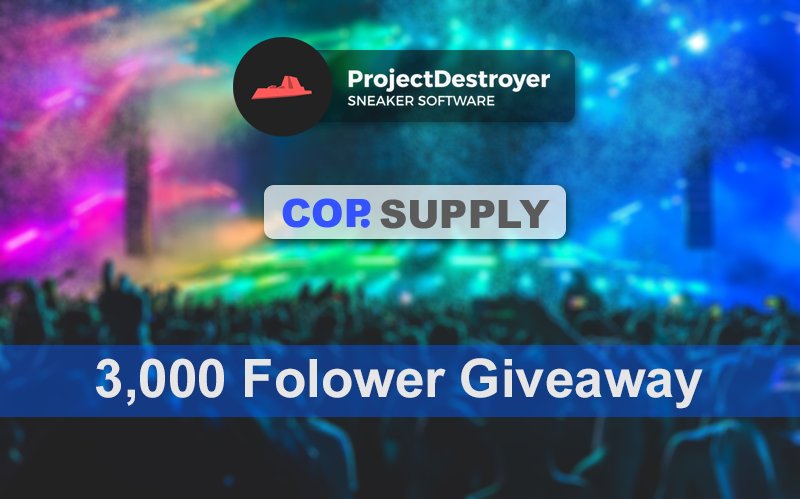 Cop_Supply's tweet image. 🥳🎉 3K Follower Giveaway 🥳🎉

The good people at @destroyerbots were kind enough to let us raffle off a copy of their bot! On top of that we&apos;ll give the winner $100 cash. 

📌 RT + Like This Tweet
📌 Follow
◽️ @destroyerbots
◽️ @Cop_Supply

🎟️ One Winner Drawn - 10/3