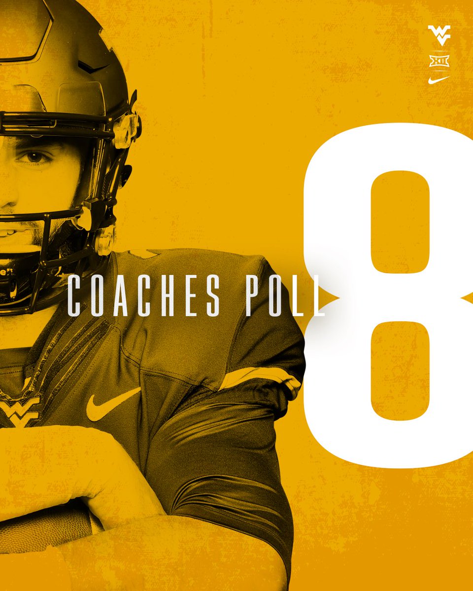 WVUfootball's tweet photo. West Virginia comes in at No. 8 in this week’s Coaches Poll and No. 9 in the AP Poll. https://t.co/dd9n3BxuZ6