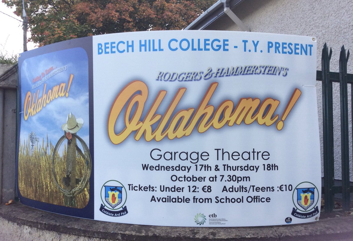 BHCMonaghan's tweet photo. 🎭The signs are up! Tickets on sale @BHCMonaghan from Wednesday 3rd October. #Oklahoma2018 👩🏼‍🌾#BHCArt #BHCMusic #BHCDrama #BHCWoodwork #WholeSchoolProduction @garagetheatremn https://t.co/nQytRmLFoH