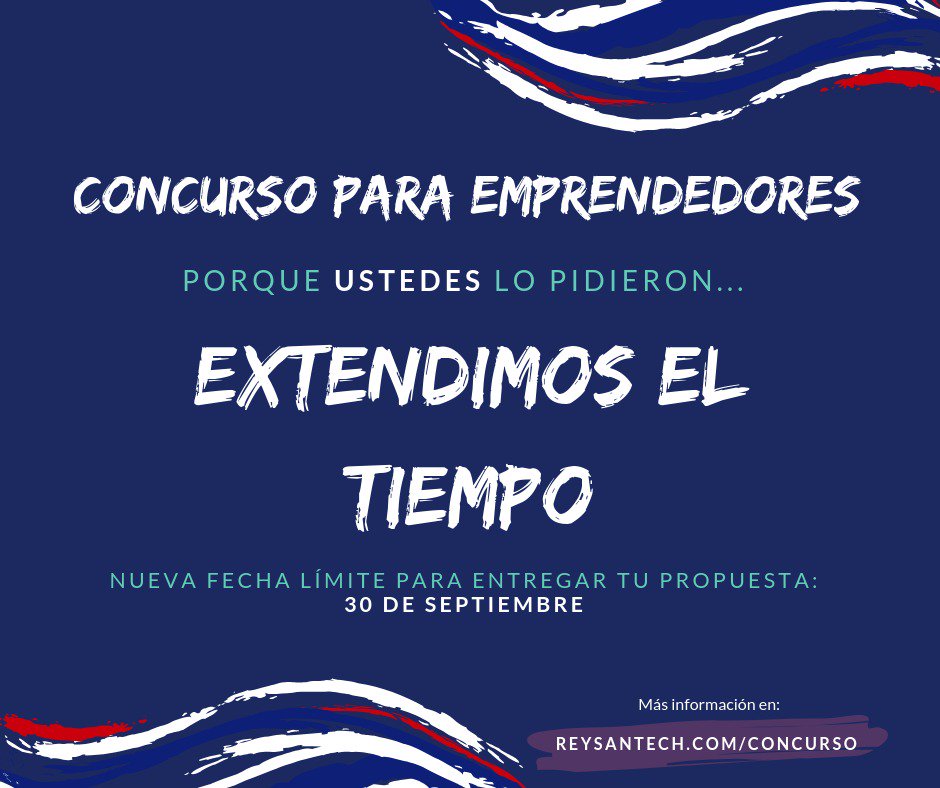 ReySanTech's tweet photo. Últimas horas para presentar la propuesta. https://t.co/T3P9pvUg2x https://t.co/M0cXdTIbwx