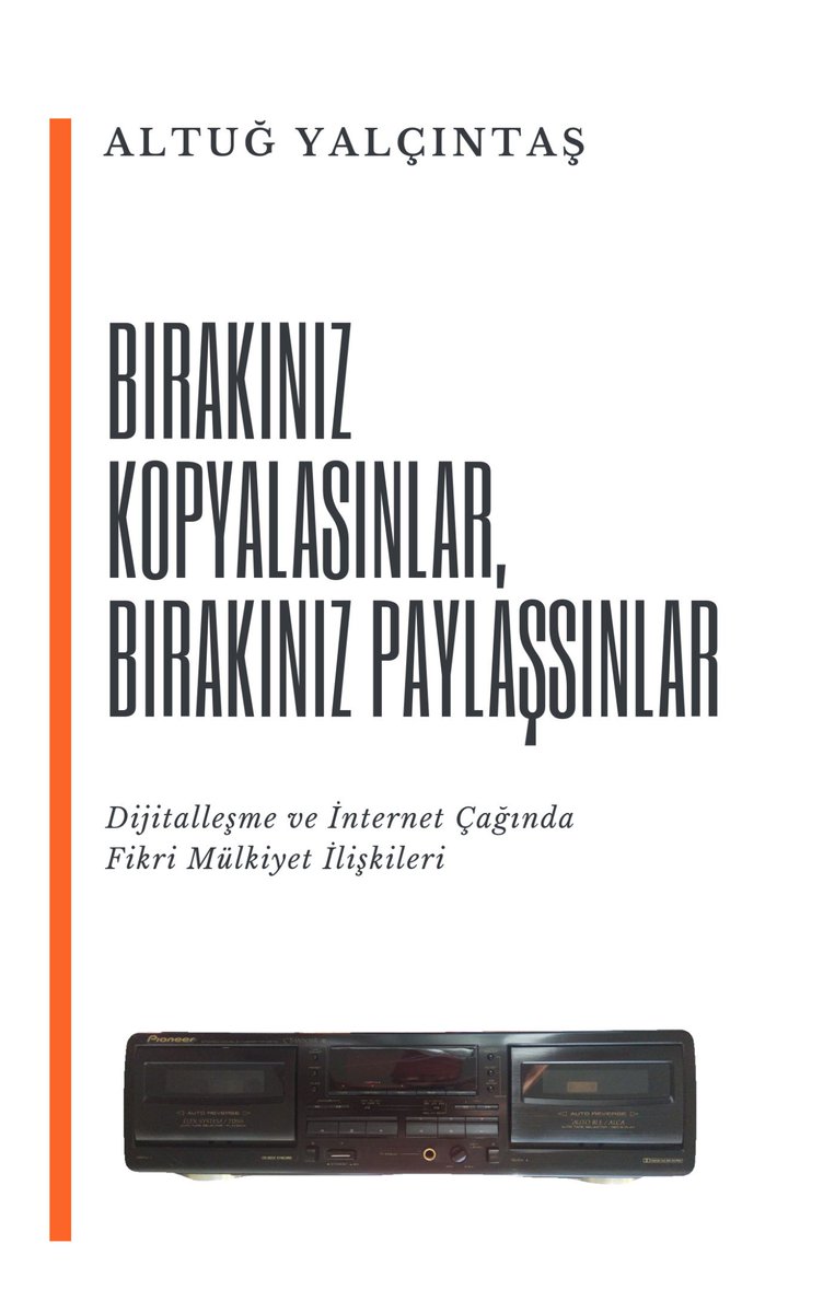 EconResEthics's tweet photo. A new #free and #open title for those who can read Turkish:
Bırakınız Kopyalasınlar, Bırakınız Paylaşsınlar: Dijitalleşme ve İnternet Çağında Fikri Mülkiyet İlişkileri
Download the PDF version at @OSFramework:
https://t.co/MaGrQP5Voi
 #creativecommons #ccturkey #açıkerişim https://t.co/tb5Vmxxur6