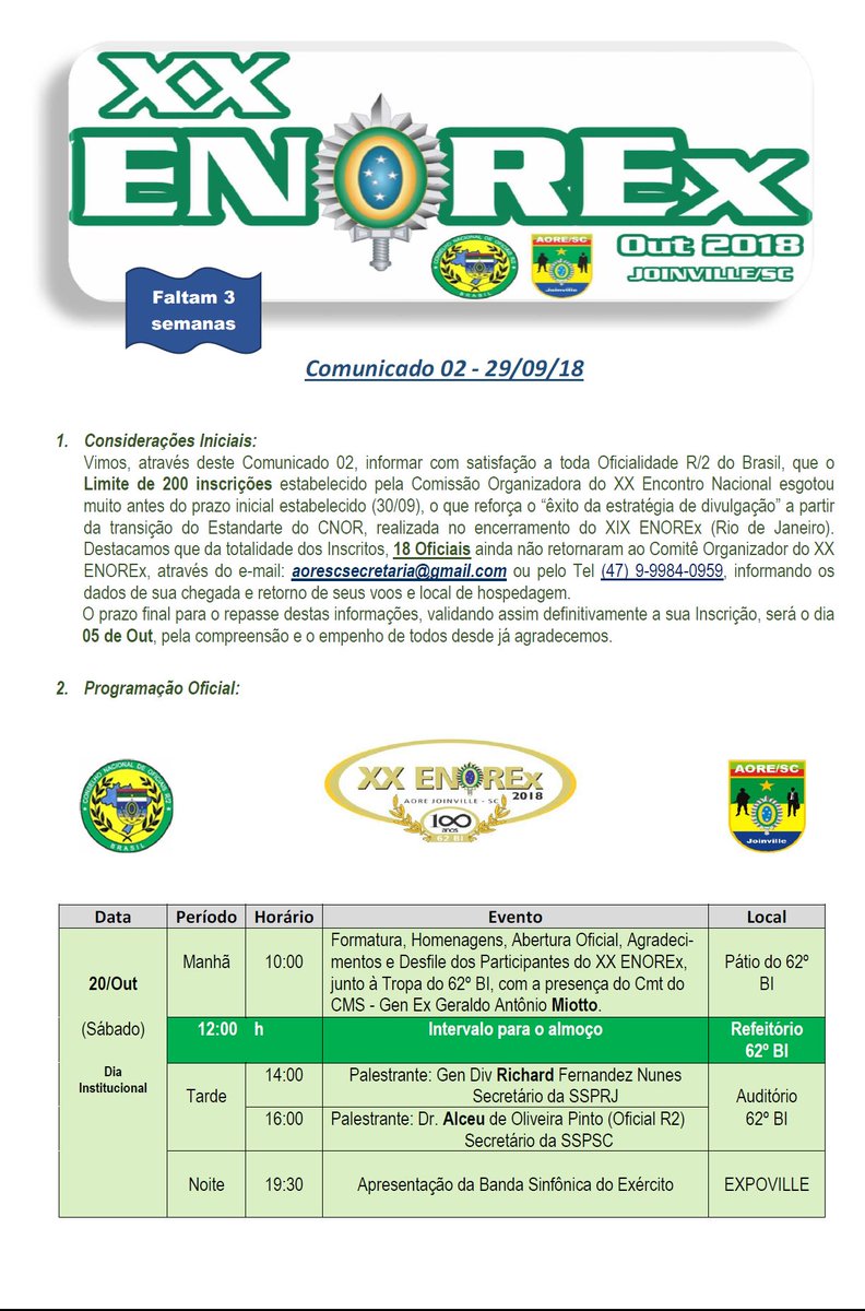 CNORBRASIL's tweet photo. Aos inscritos no XX ENOREx, a todo o Sistema CNOR e demais interessados.
Para conhecimento.
#ENOREx #Joinville2018 #EncontroNacionalOfReserva https://t.co/6KcASF4fDZ