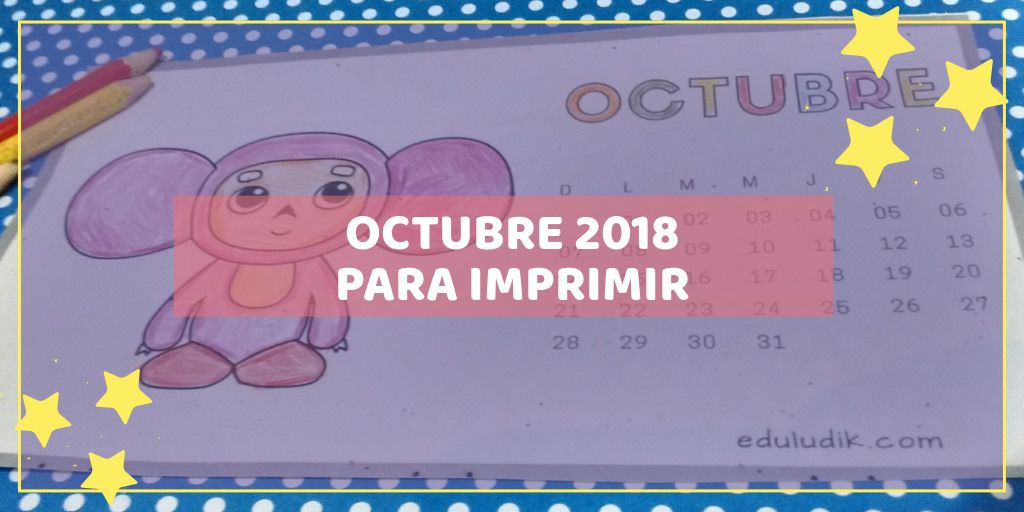 eduludik's tweet photo. Octubre de cumplir sueños ;)
https://t.co/wOxau3ntmn ⭐️ 🌟✨
#octubre #calendario #pintar #imprimibles #paraimprimir #octubre2018 https://t.co/VCdsKPgry5