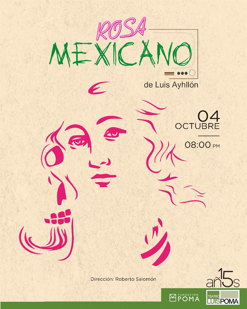 TeatroLuisPoma's tweet photo. "ROSA MEXICANO" de Luis Ayhllón.
Dirección Roberto Salomón
Del 04 al 14 de octubre.
¿Te has enamorado alguna vez de un actor de telenovelas?
Flor, una fanática de telenovelas, cumple su sueño de conocer a Luis Vivanco, su actor favorito; esto se convertirá, en la peor pesadilla. https://t.co/oFO5jsV6uH