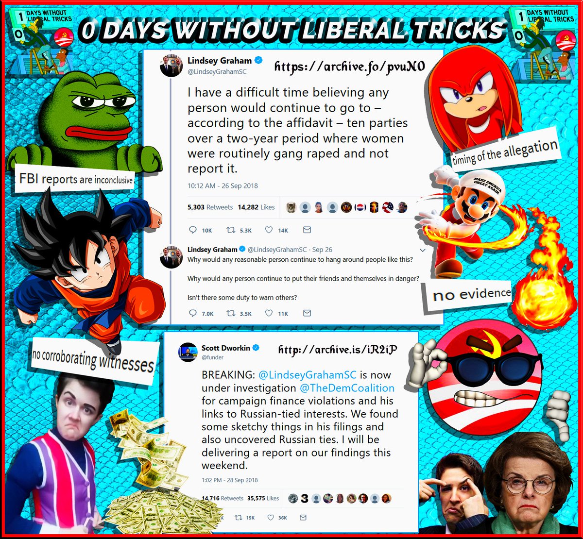 autisticated's tweet photo. Wew, look what happens a mere 2 days after Lindsey Graham steps up and brings the bantz in the Kavanaugh Hearings... π€
Coincidence? I think not. π€¨
#0DaysWithoutLiberalTricks https://t.co/gT1yLQvZaO