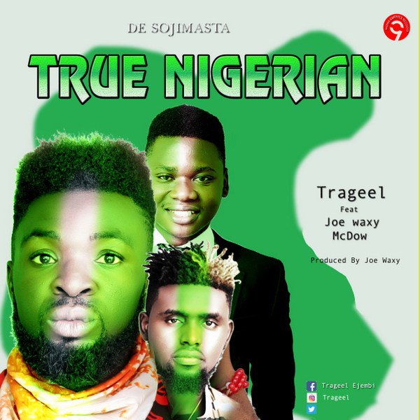 austinkrypton's tweet photo. MUSIC: Trageel ft Joe Waxy x McDow - True Nigerians #Joewaxy #McDow #Trageel #TrueNigeria https://t.co/1YJHMYefw2 https://t.co/BZ8YyZtJrb