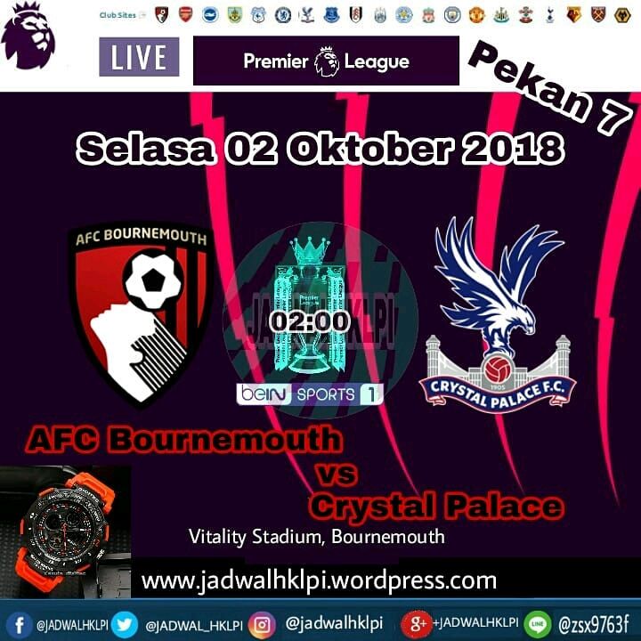 JADWAL_HKLPI's tweet photo. Liga Primer Inggris musim ini pada pekan 7, ditutup dari Vitality Stadium pada hari Selasa dinihari 02 Oktober 2018 laga antara AFC Bournemouth vs Crystal Palace.

#premierleague #jadwalhklpi #ligainggris #boucry #afcb #cpfc #beinsportsid #football #jadwalbola https://t.co/3uf8Ujy66v