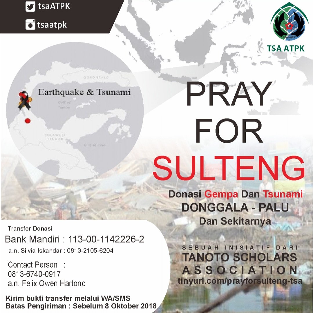 Open Donation for SulTeng - Palu #Donations 
#prayforpaludonggala