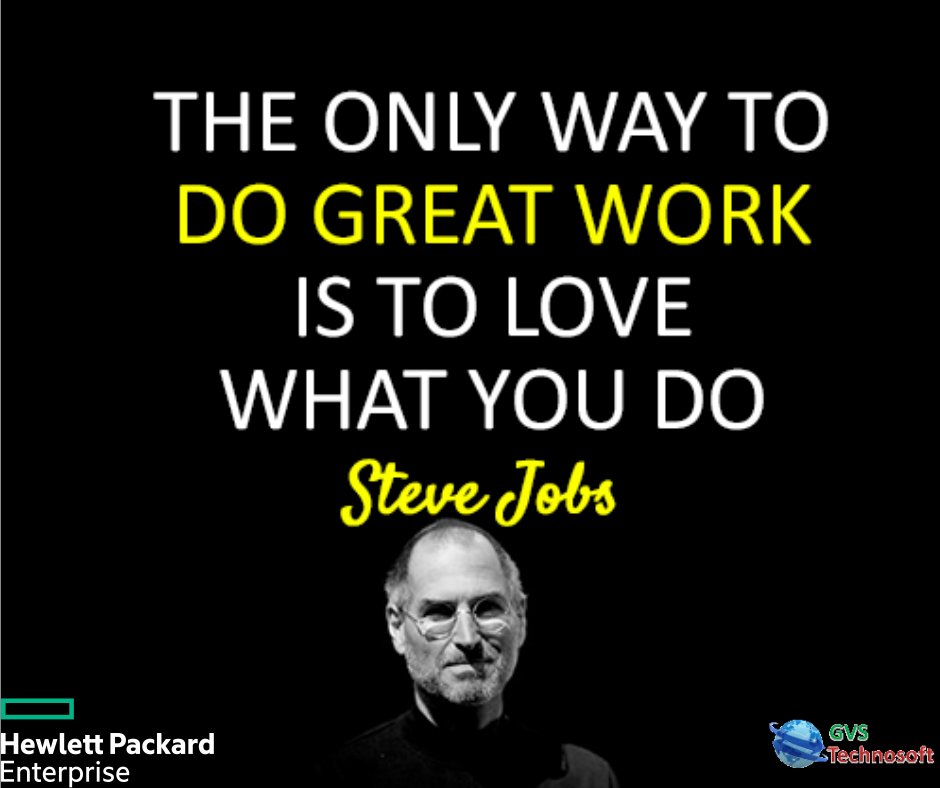 GVS_technosoft's tweet photo. #MondayMotivation 
The Only Way To Do Great Work is to Love What You Do...
#Monday #MondayMotivaton #MorningJoe #morningmotivation #HPE #GVSTechnosoft https://t.co/ig018MKKiw