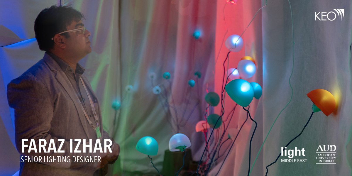 KEOIC's tweet image. Illuminating UAE’s glorious history, Faraz Izhar, Senior Lighting Designer with KEO, participated with students from Dubai’s American University School of Architecture as part of the Light.ication initiative at the Light Middle East exhibition. The theme was “The Year of Zayed”.