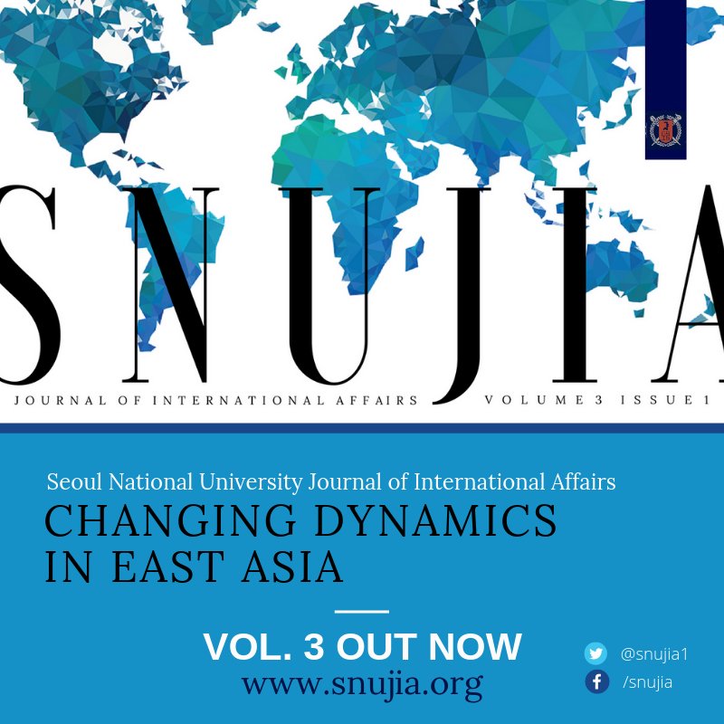 SNUJIA1's tweet photo. Volume 3 Issue 1 "Changing Dynamics in East Asia" is out now. Read it here: https://t.co/aEnqshcrUm #EastAsia #Japan #SouthKorea #China #SeoulNationalUniversity #SNUJIA https://t.co/CcqdQzpgpb