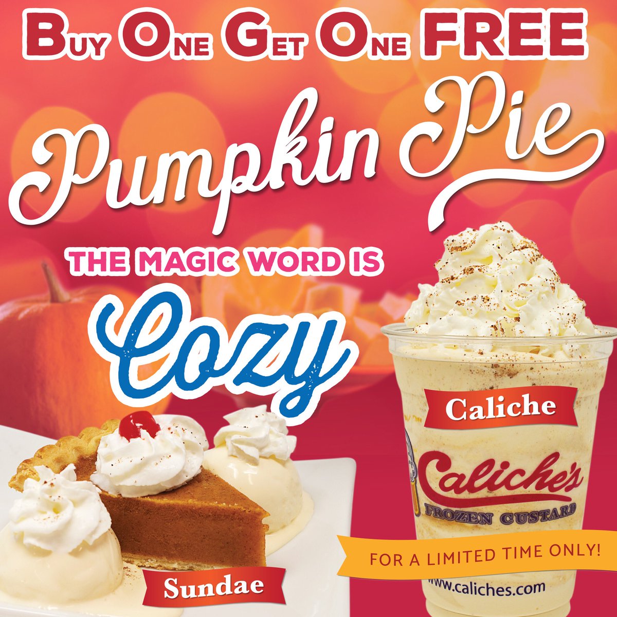 Caliches's tweet photo. Monday, October 1st, 2018 we will be having a special promotion for our Pumpkin Pie Caliche or Sundae.
Buy One Pumpkin Pie Caliche or Sundae and Get One FREE!
Must say the Magic Word Upon ordering.
#CalichesFrozenCustard #Caliches #PoochieCone #MagicWordMonday #MWM #PumpkinPie https://t.co/lPJtNZH217