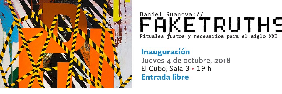 DRuanova's tweet photo. Inauguración: Fake truths / Rituales justos y necesarios para el siglo XXI
Obra reciente de Daniel Ruanova / Curaduría: José Manuel Springer
CECUT / El Cubo, Sala 3
Jueves 4 de octubre, 2018
19:00 h • Entrada libre
#CECUT #ELCUBO #TIJUANA #DanielRuanova #FakeTruths @cecut_mx https://t.co/ycYIGLm12d