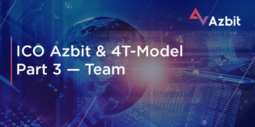 azbit_news's tweet image. Continuing our look at the “4 T’s” of Azbit’s ICO, today we come to the team —a crucial part of the success of any ICO. For a detailed analysis of Azbit’s management team and advisors, see our latest article on Medium... medium.com/@Azbit_news/ic… #Azbit #ICO #Finance #blockchain