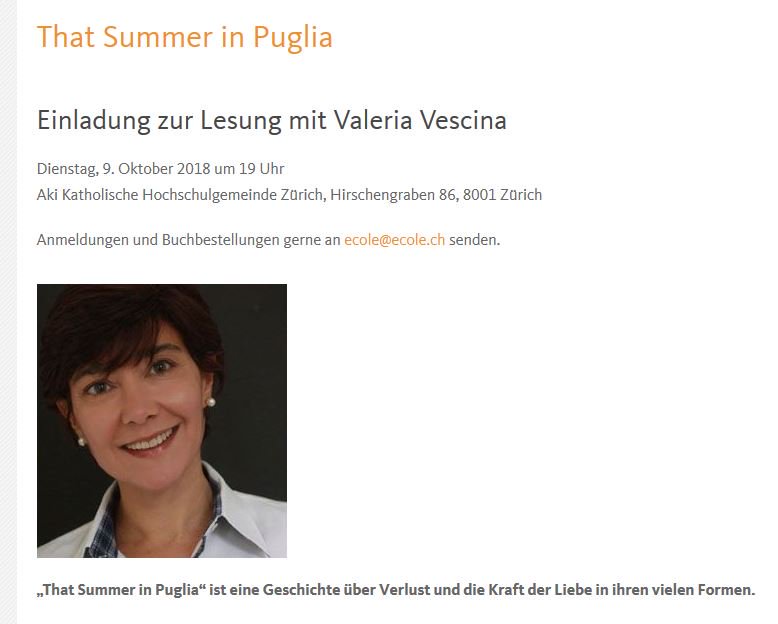 ValeriaVescina's tweet photo. Greatly looking forward to tomorrow's presentation of #ThatSummerInPuglia in Zurich tomorrow, and delighted to raise awareness of the work of the #EcoleDHumanite through this event.  @IICZURIGO @ItalyinCH @UKEmbassyBerne @womenwritersnet #LiteratureMatters @TravelByBook_FB https://t.co/90HwZIk62Z