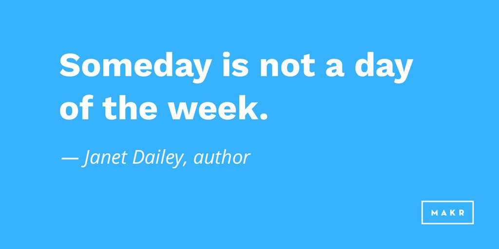 Monday is definitely a day of the week though. Some #motivational words to inspire another productive workweek! #makr