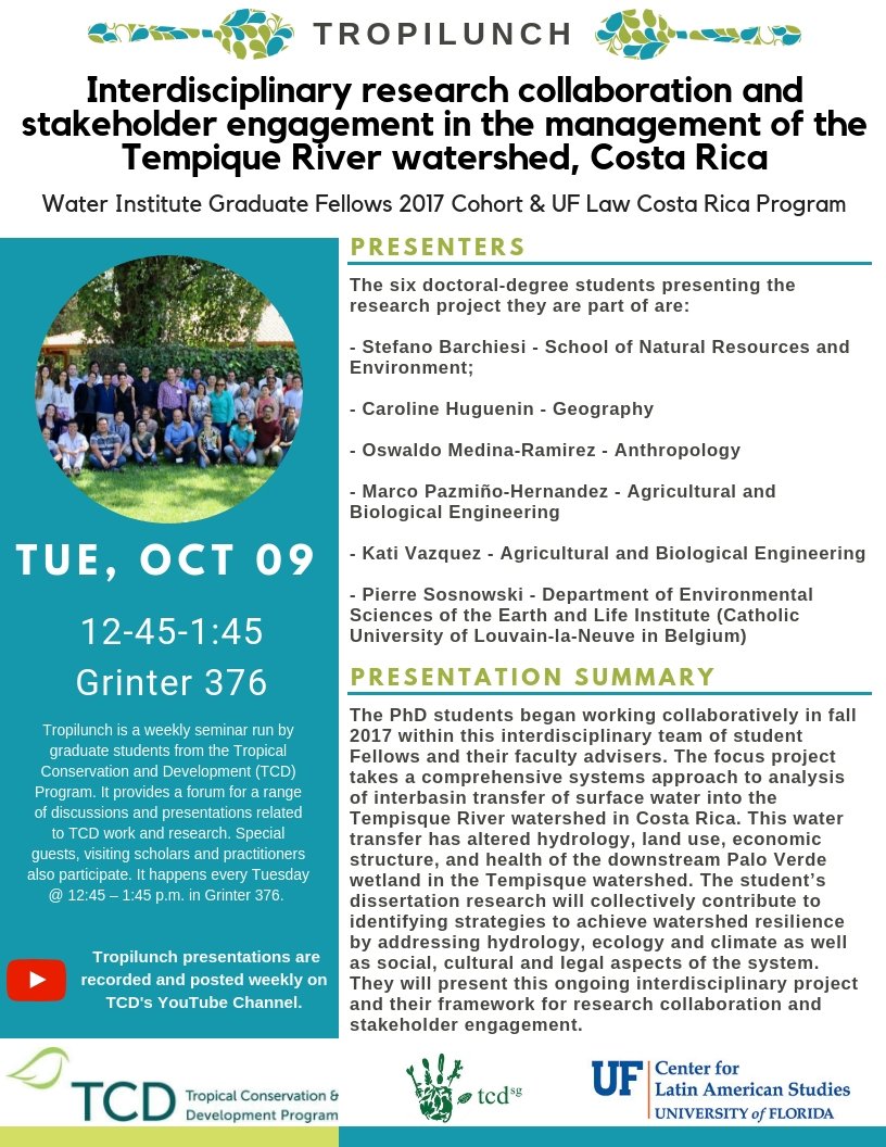 TCD_UF's tweet photo. Stakeholder engagement in the Tempisque River Watershed #CostaRica - this week's #Tropilunch features a cohort of #PhD students working as interdisciplinary team @ufwater @LatamUF @UFSNRE @UFGeog @AnthropologyUF @UF_ABE https://t.co/OsnntZ6TSU