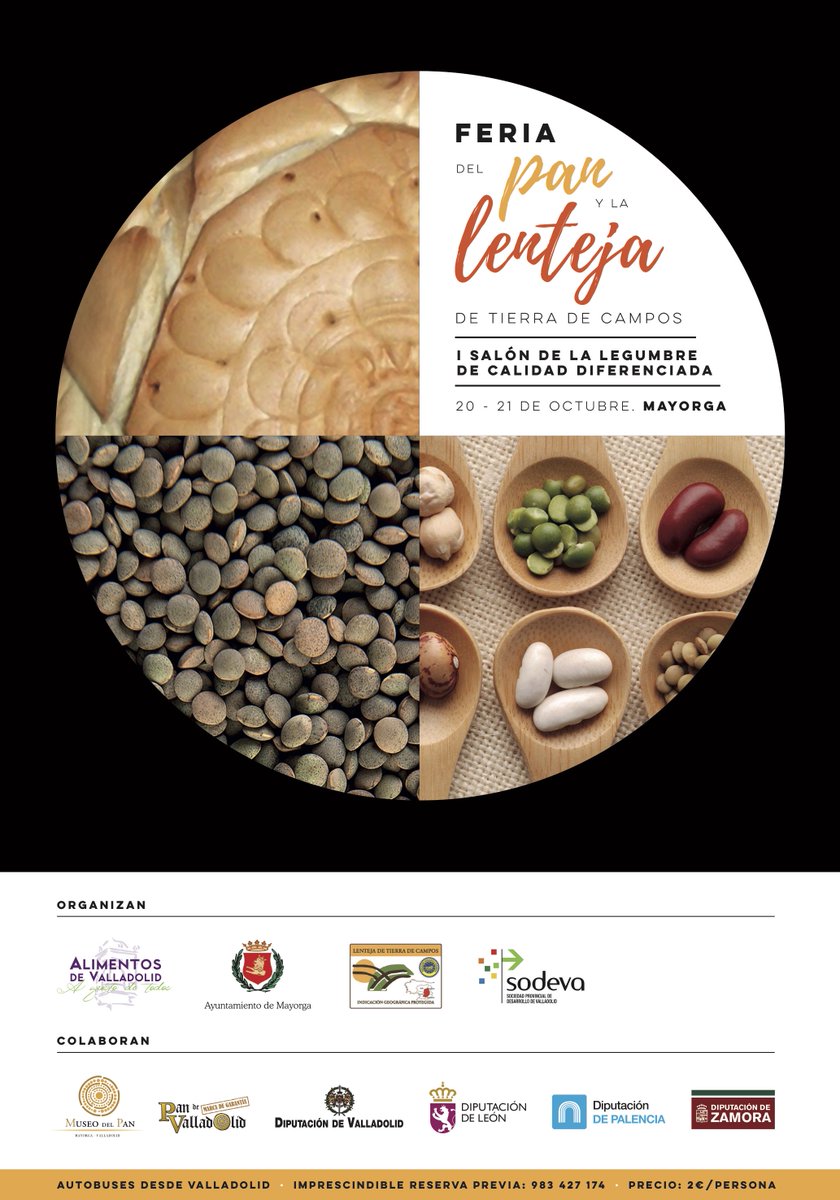 LentejaTiCampos's tweet photo. ¿Te has reservado los días 20/10 y 21/10 para asistir a la Feria del Pan y la #LentejaDeTierraDeCampos?.

Si vais desde #Valladolid, estáis a tiempo de reservar una plaza en los autobuses que saldrán hacia #Mayorga. https://t.co/AusDudKdG9
