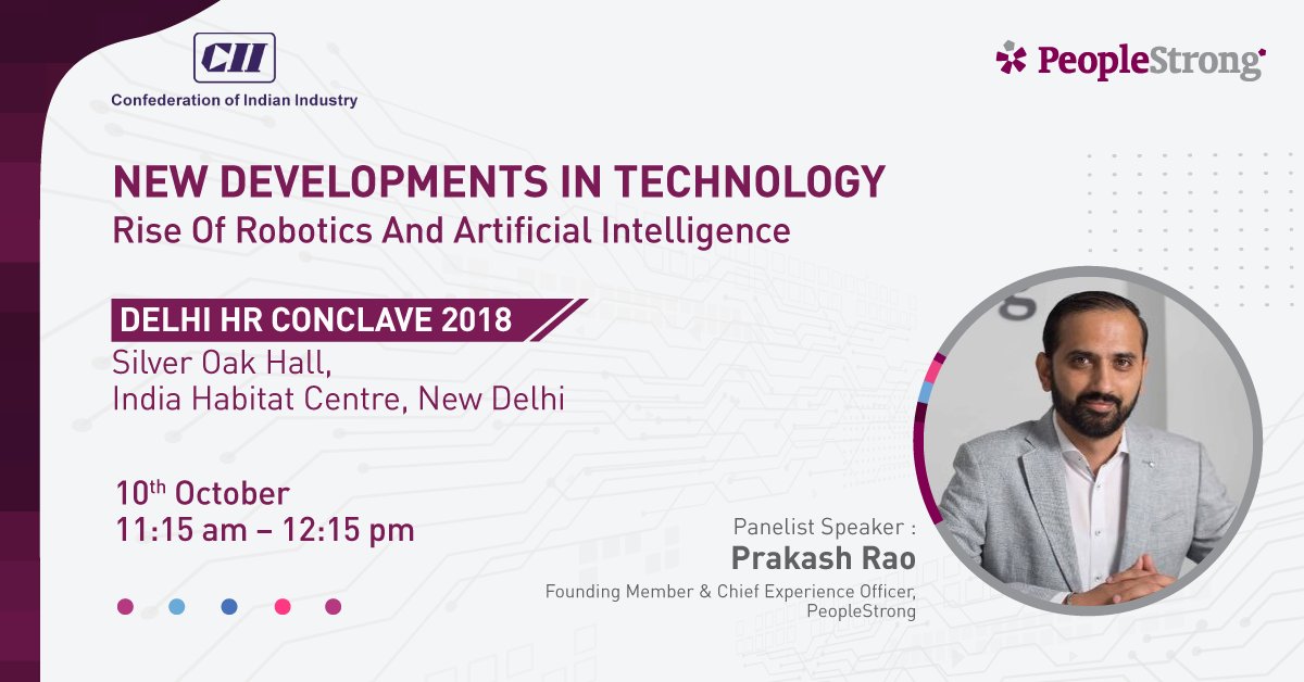 peoplestrong's tweet photo. How is PeopleStrong leveraging new technologies and artificial intelligence to write the #NewCodeOfWork? Prakash Rao to share his vision along with a panel of industry experts at the Delhi HR Conclave 2018. Know more - https://t.co/A0KwZgvs6r
#HRTechThatMatters https://t.co/3mmYHNKlZ4
