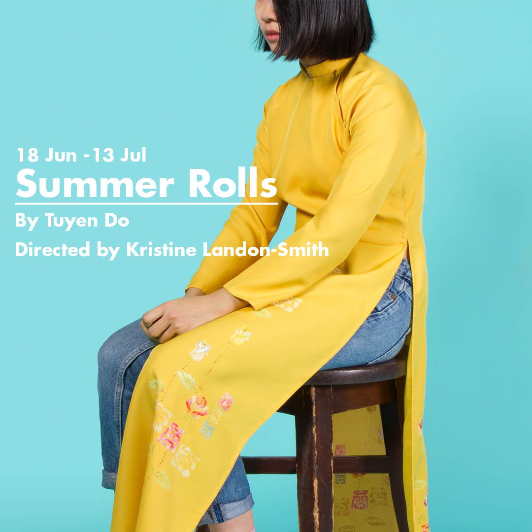 🎇And concluding Park90's 2019 season announcement is Summer Rolls🎇

Mai is growing up fast - This is her story as she navigates her identity as a second generation Vietnamese immigrant.

By Tuyen Do
Directed by Kristine Landon-Smith

#SummerRolls