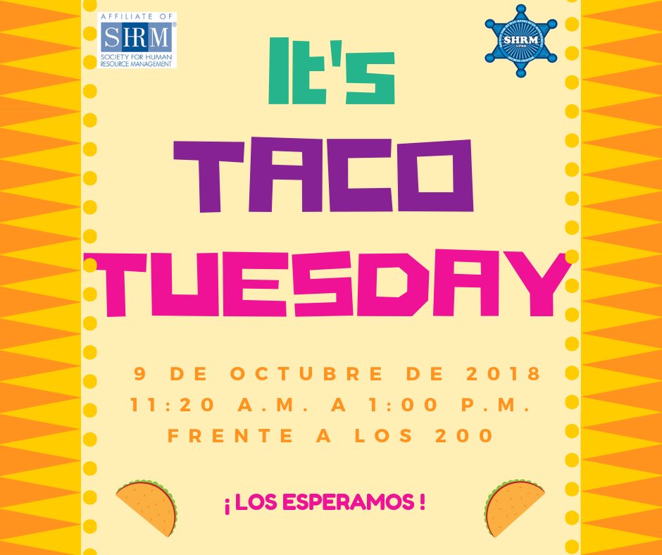 shrmuprb1's tweet photo. ¡¡ VENTA DE TACOS !!
No te puedes perder nuestra próxima venta de TACOS este próximo martes, 9 de octubre 2018😋🌮 Estaremos ubicados frente a los 200 de 11:20 a.m. a 1:00 p.m.
#SHRMUPRB #SHRMStudent #TacoTuesday #Team5152 🤠💙💪🏼 https://t.co/3njJUWunkP