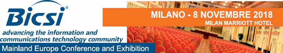 L'8 novembre si terrà a #Milano la <a href="/BICSI/">BICSI</a> Mainland Europe Conference &amp; Exhibition | A questo link trovate tutte le info e l'agenda: bit.ly/2y6UuDL