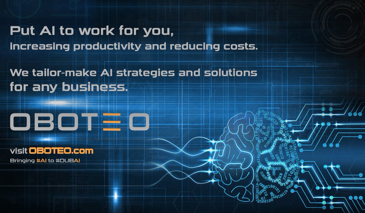 OBOTEO1's tweet photo. Visit https://t.co/OqLcQQ3INd
Bringing #AI to #DUBAI

#business #machinelearning #automation #artificialintelligence #datascience #deeplearning #planning #chatbot #programming  #neuralnetworks  #businessstrategy  #futurism  #competitiveadvantage  #naturallanguageprocessing https://t.co/8x2mYZoLi3