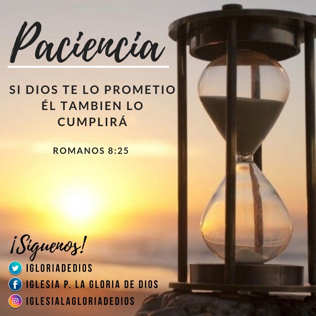 igloriadeDios's tweet photo. Pero si esperamos lo que no vemos, con #Paciencia lo aguardamos.
.
.
Romanos  8:25 https://t.co/bnYKcu1Bv3