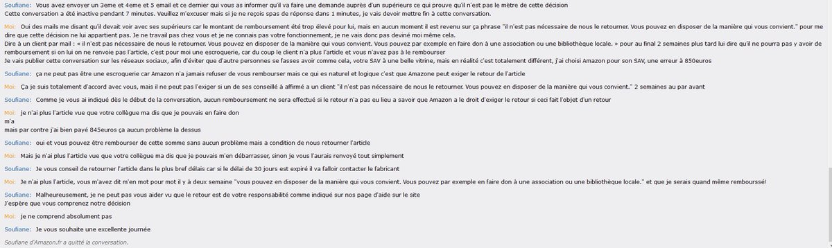 lenoir_romain's tweet photo. @amazon dire à un client qu’il est pas nécessaire de renvoyer l’article qu’il peut en disposer comme bon lui semble, même d’en faire don et qu’il sera quand même remboursé, pour au final 2 semaines plus tard lui dire qu’aucun remboursement aura lieu si l’article n’est pas renvoyé https://t.co/4RcLlPRBVf