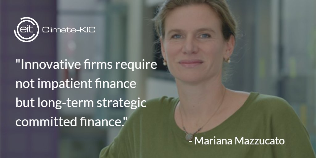 ClimateKIC_NL's tweet photo. "Innovative firms require not impatient finance but long-term strategic committed finance." says @MazzucatoM. Join her in Dublin this November at the Climate Innovation Summit to shape #sustainablefinance! https://t.co/rB7A4gA34q #MissionFinance https://t.co/AHhRLorxvD