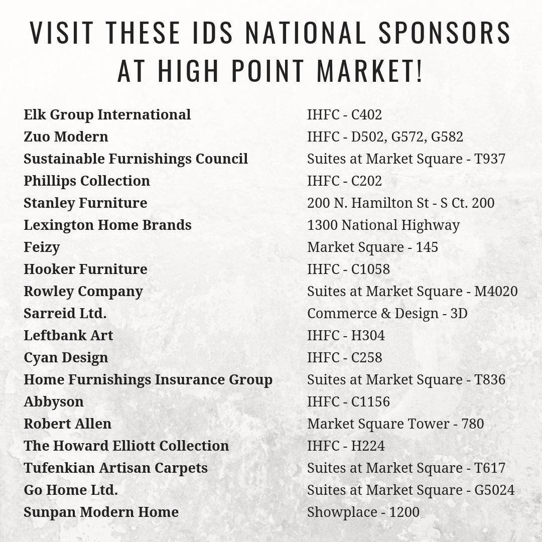 idsnational's tweet photo. Coming to High Point Market? Be sure to visit the IDS National Sponsors at their showrooms listed here! #iloveids #joinids #idssponsor #hpmkt https://t.co/om9tq6dfAM