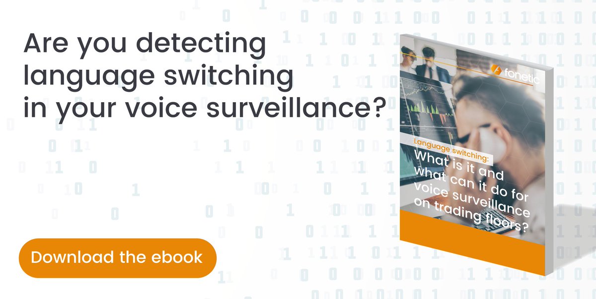 fonetic's tweet image. Can your voice surveillance solution detect #LanguageSwitching? Do you even know what it is?

To find out this and much more, download #Fonetic &apos;s language switching ebook here ➡️ hubs.ly/H0f2pWJ0
#tradingfloor #surveillance #compliance #regtech