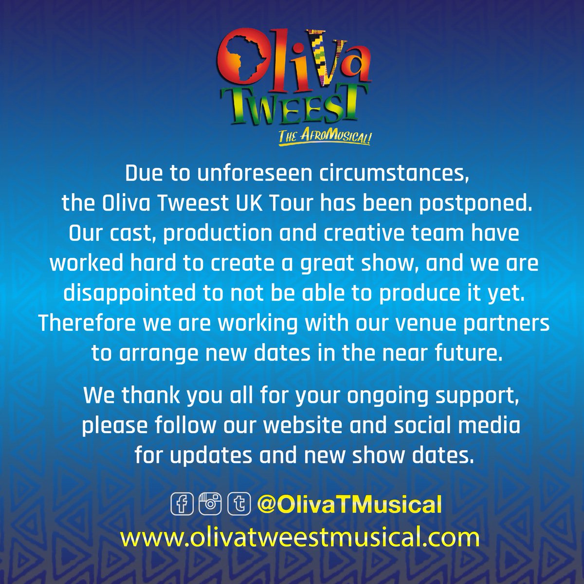 OlivaTMusical's tweet photo. This is very unfortunate but #dontgetittweested we will be back sooner than you think! Thank you all for your continuous support! It is greatly appreciated! — Follow us on Snapchat & Instagram for more info & regular updates! 🙏🏾❤️
#OlivaTweestTheAfromusical https://t.co/HOHROmWHMl