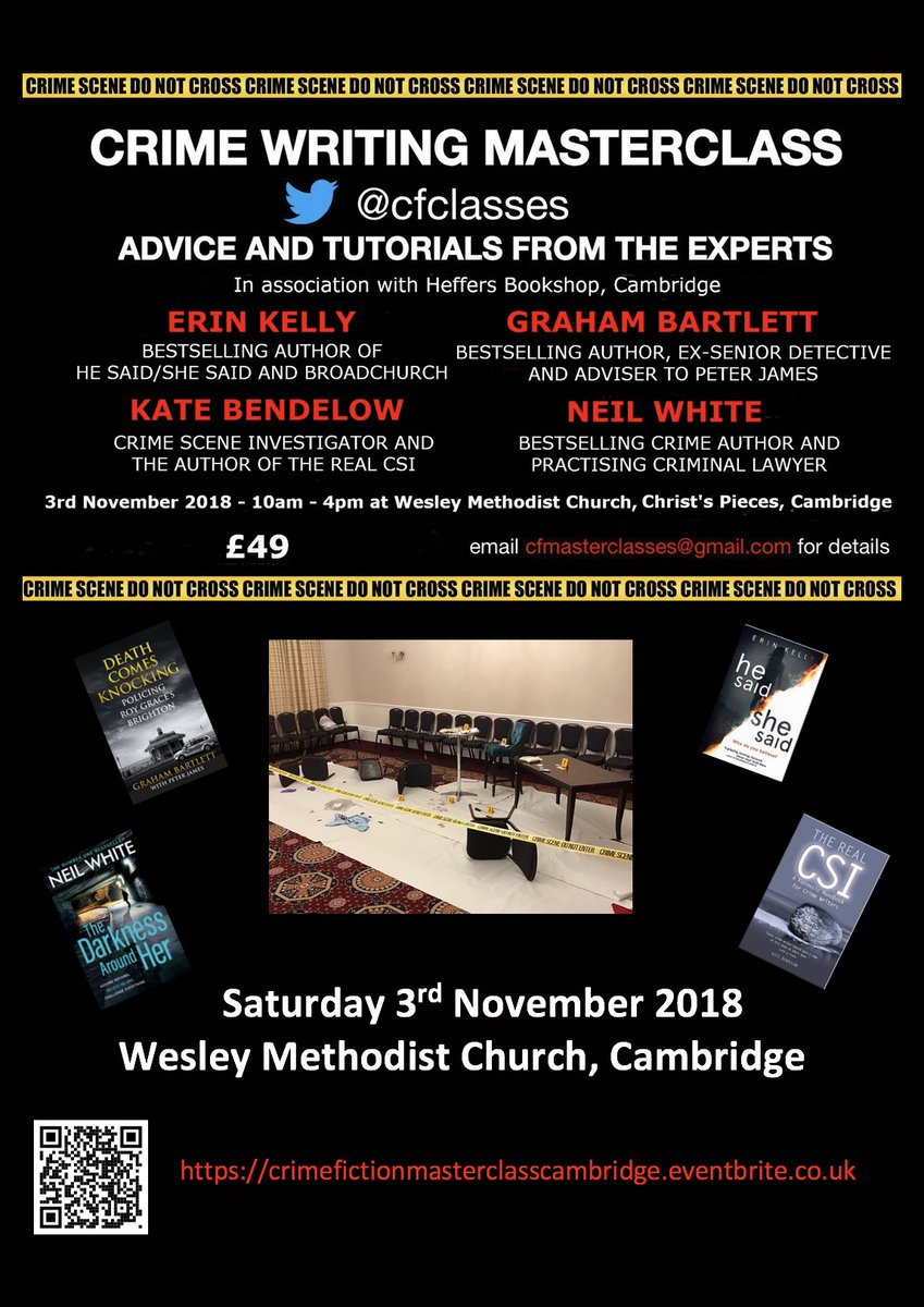 adamcroft's tweet photo. #Recommended #CrimeWritingMasterclass @GrahamBSDLM #CFMASTERCLASSES @cfclasses @heffersbookshop #Cambridge #ErinKelly #KateBendelow #NeilWhite
November 3rd 2018 - 10am-4pm Cambridge
The acclaimed Crime Fiction Masterclass comes to Cambridge!
https://t.co/aSMNSi6QBT https://t.co/Azq0XtW6W2