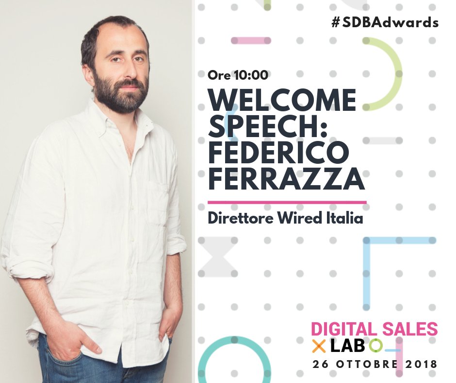 SQcuoladiBlog's tweet image. Da oggi vi presenteremo tutti i relatori del Digital Sales Lab del 26 ottobre. 
Il welcome speech sarà a cura di Federico Ferrazza, direttore @wireditalia: già questa è un'ottima ragione per non mancare, vero? Iscrizioni qui -&amp;gt; bit.ly/2IFKAwF  #SDBawards #DSL18