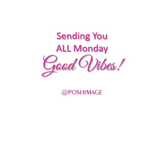 PoshImage's tweet photo. Hoping you all had a wonderful weekend. 
Let’s start the week off right with some GOOD VIBES!!

#mondayvibes #mondaymindset #motivationoftheday #mompreneurs #entrepreneurs #womeninbiz #goodvibes https://t.co/kM9LNe3JBe