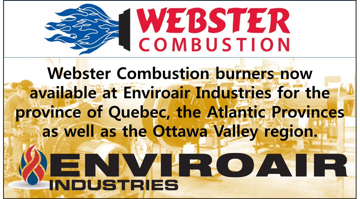 Enviroair’s heating division continues to grow! Enviroair is proud to partner with Webster Combustion.