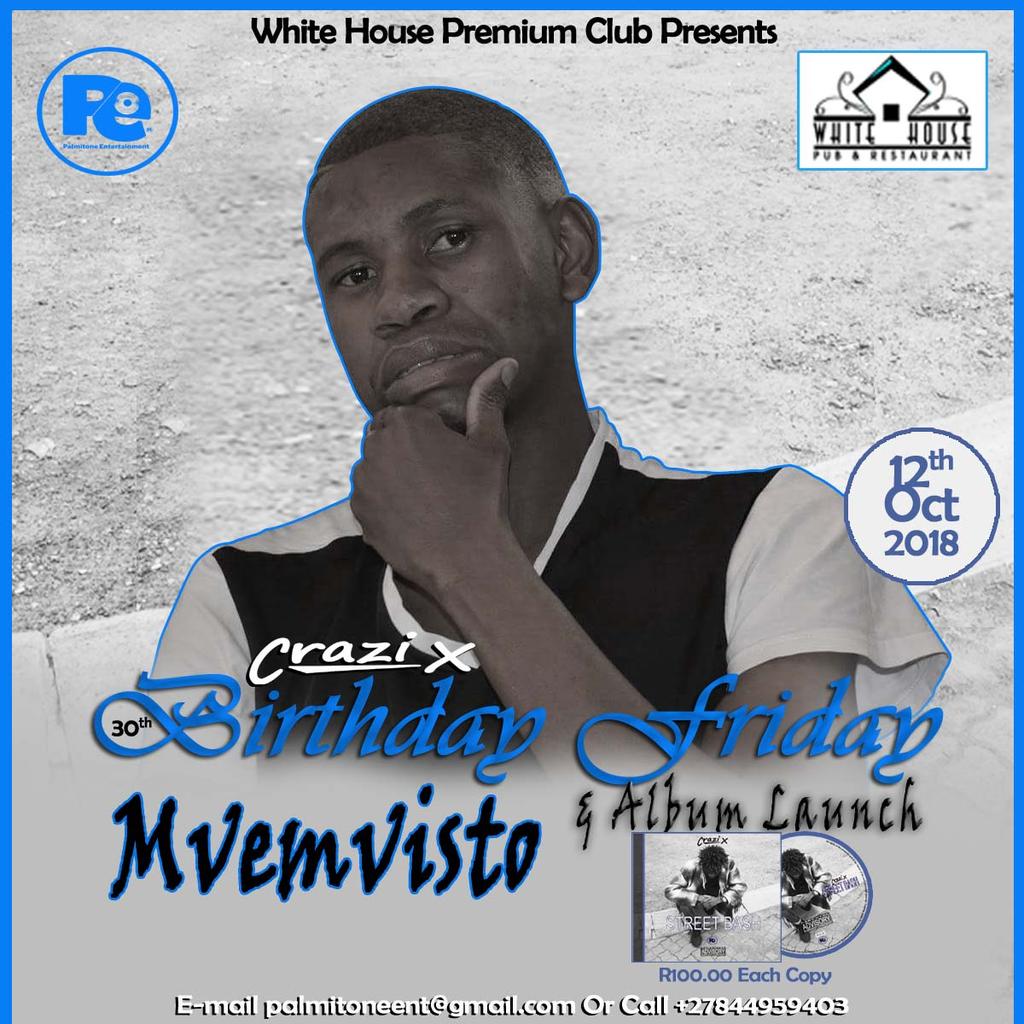 IWroteX's tweet photo. @CraziXSA Album Launch & Birthday Celebration 🎂 supported by #Mvemvisto, #ToffieDj & #CjDeep https://t.co/xC967ErLkI
