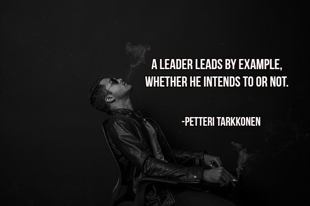 gary_hensel's tweet photo. A leader leads by example, whether he intends to or not. -Petteri Tarkkonen #quote https://t.co/Q9FJmJ8Vn7