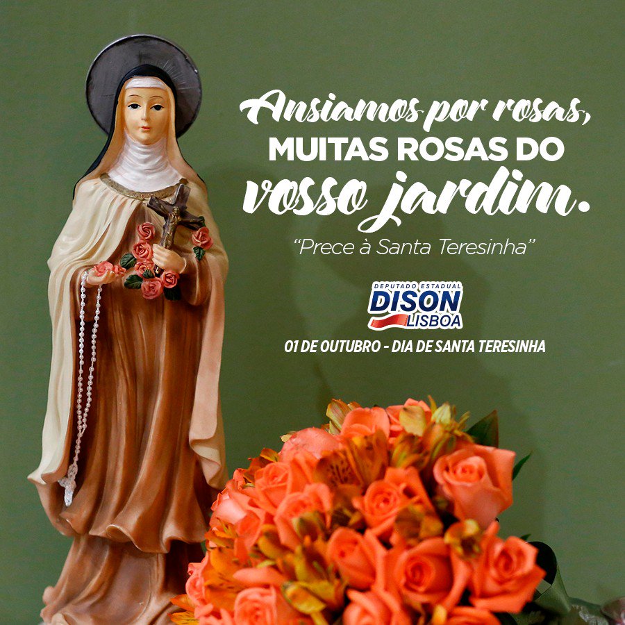 DisonLisboa's tweet photo. Nossas felicitações aos devotos de Santa Teresinha. Que o dia seja de muita paz... https://t.co/D5ilk6PO3u https://t.co/ehiZiSemBP