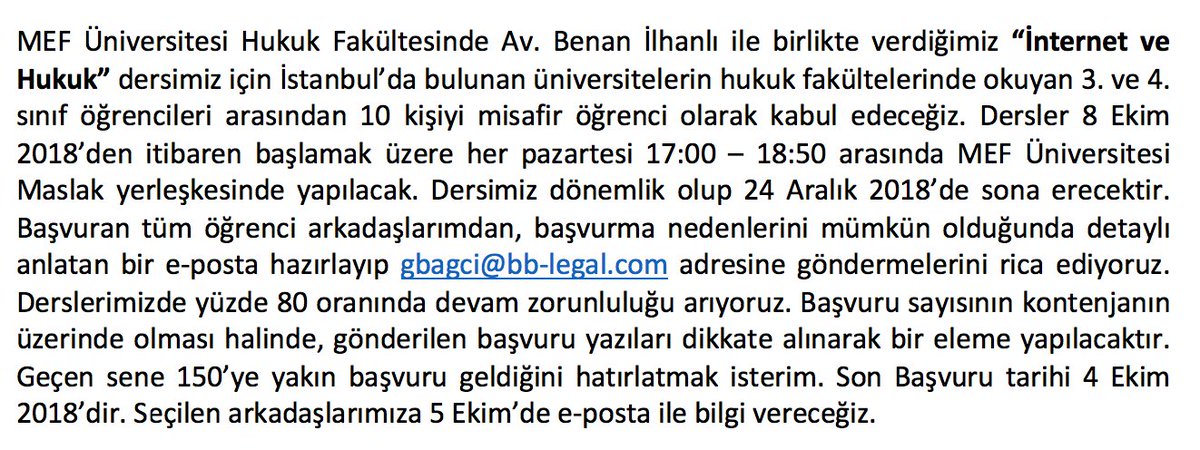 MEF Üniversitesi Hukuk Fakültesi'nde bu dönemki Internet ve Hukuk dersimiz için 10 kişilik misafir öğrenci kontenjanımız var. Ekli görselde detayları görebilirsiniz. Katılmak istiyorsanız bir an evvel başvuru yapmanızı tavsiye ederim. <a href="/ehukukdernegi/">E Hukuk Dernegi</a> <a href="/ibbhk/">İstanbul Barosu Bilişim Hukuku Komisyonu</a>