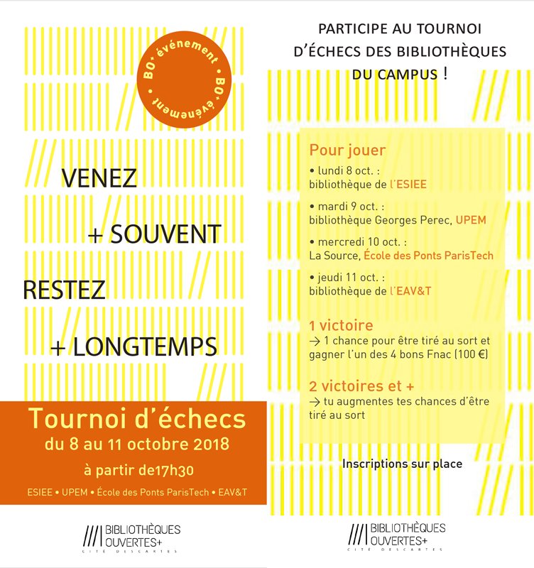 ParisEstSup's tweet photo. 📣#SaveTheDate 🗓️Du 8 au 11 octobre, à l'occasion de la #FDS2018, découvrez l'univers des échecs dans les bibliothèques @ESIEEPARIS @upemlv @EcoledesPonts et #EAVT ♟️📚Ouvert à tous ! ➡️+ d'infos sur Bibliothèques Ouvertes+ #CiteDescartes : https://t.co/k9zxLjMTTu #BOPlus https://t.co/INSg1IZ74M
