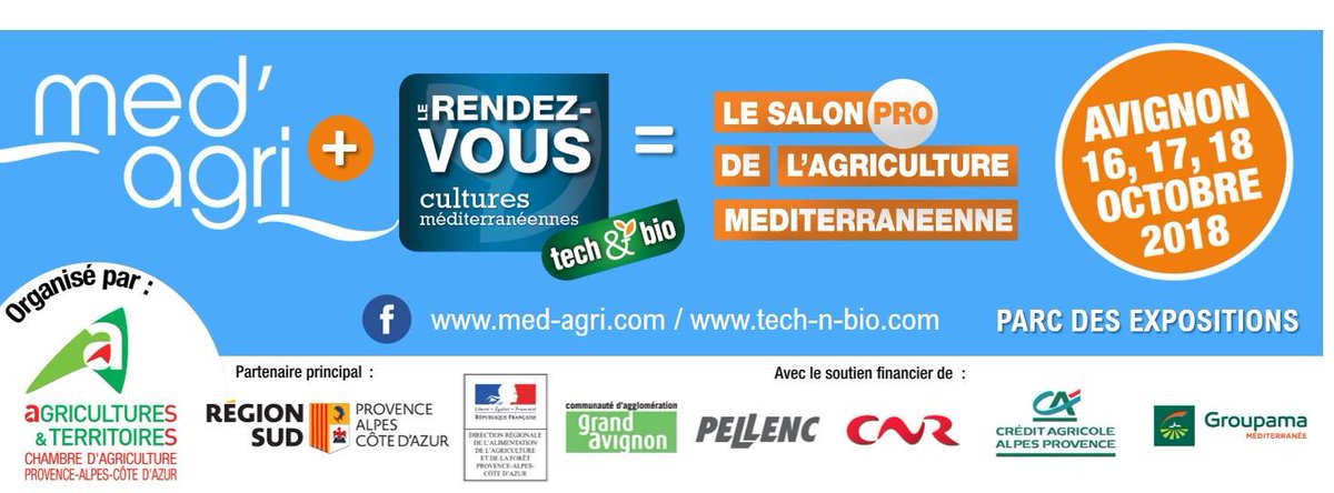 TECHetBIO's tweet photo. Ne manquez pas le prochain RDV Tech & Bio dédié aux cultures méditerranéennes. ==> Conférences et ateliers techniques sont au programme. 📆 16, 17 & 18 Octobre 2019 au Salon MED'Agri - Parc des expositions d'Avignon #techetbio #agribio #MedAgri https://t.co/gywNJ8U64x