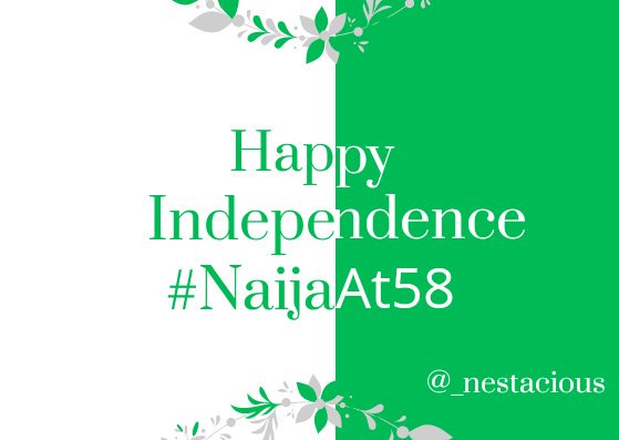 _nestacious's tweet photo. Happy Independence and happy new month guys... What are the changes you want to see? #NigeriaAt58 #Nindependence https://t.co/RREfoVMPSQ