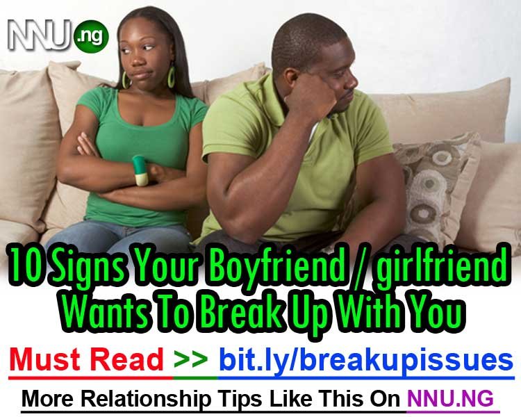 vembedan's tweet photo. #NNUIncome - 10 Signs Your Boyfriend / Girlfriend Wants To Break Up With You - Number 3 Is Very Common. -  Check Image Below 👇 https://t.co/RwDIWuByJc