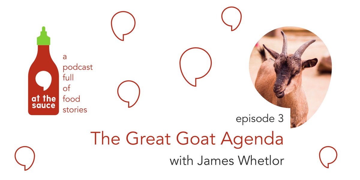 Episode 3 is out now! Featuring James Whetlor from @CabritoGoatMeat. He’s on a mission to get more of us eating goat meat with very good reason. 🐐 🎧 Give it a listen! atthesauce.com #Goatober #atthesauce #foodstories