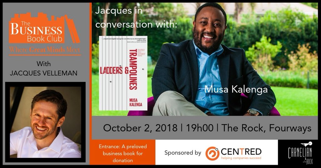 trampolines17's tweet photo. Just one more sleep to go till The Business Book Club Discussion with @musakalenga and Jacques Velleman.

Get your tickets!!! 
https://t.co/u0CNnV8MfB

@musakalenga will be talking all things Ladders and Trampolines. 

The Rock, Fourways, is where you want to be tomorrow evening. https://t.co/fAW0KYOv5S