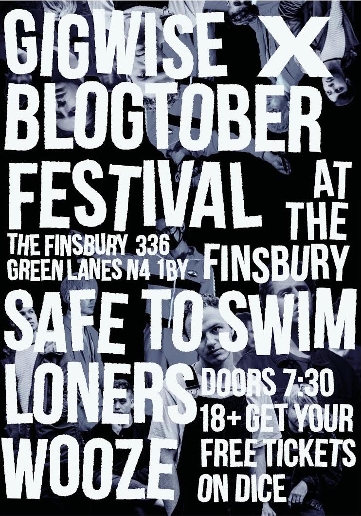 Gigwise's tweet photo. Happy October! Look what's coming on 16th of this month. Get yer tix from Dice and see @safetoswim @thisisloners @WOOZEBAND x https://t.co/HOhJzKRyAY