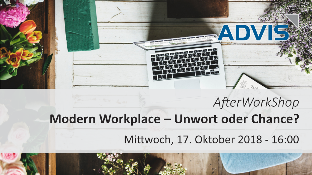 advisag's tweet photo. Die moderne Welt des Arbeitens live - am 17. Oktober im ADVIS #AfterWorkShop - https://t.co/24HcEe3HWI https://t.co/zFWOLcC0HX